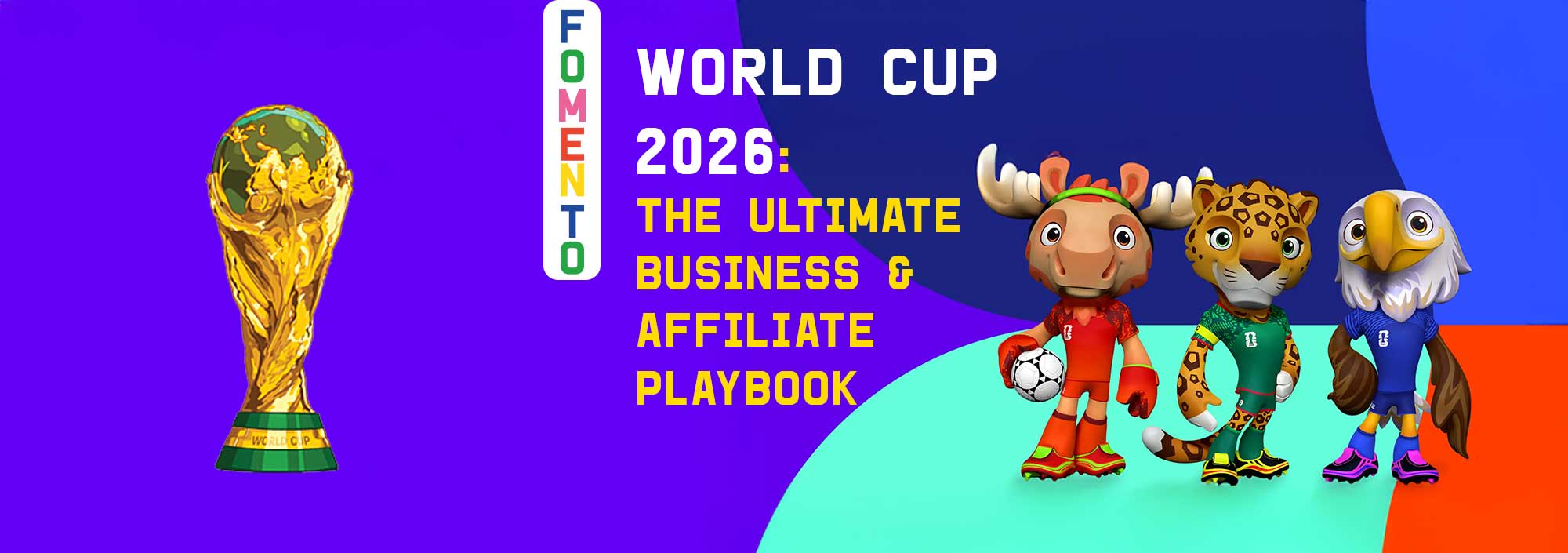 world_cup_2026_fomento_igaming_affilaite_network